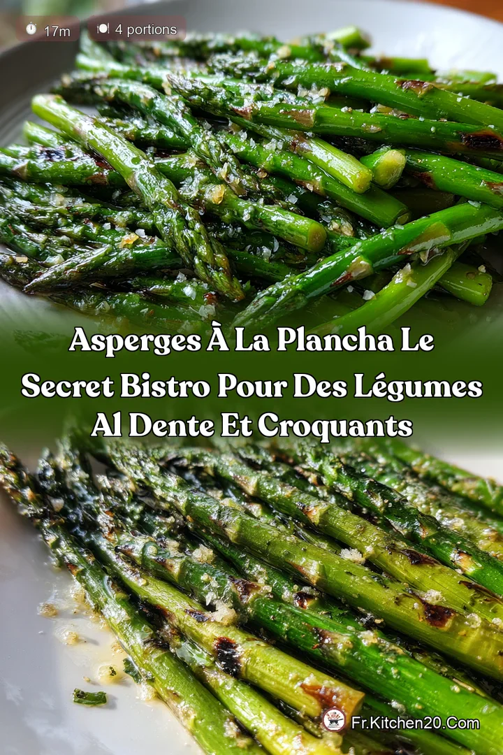 Asperges &agrave; la Plancha Le Secret Bistro pour des L&eacute;gumes al Dente et Croquants