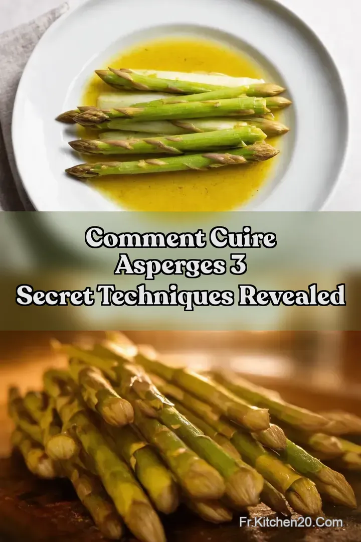 Comment Cuire Asperges 3 Secret Techniques Revealed