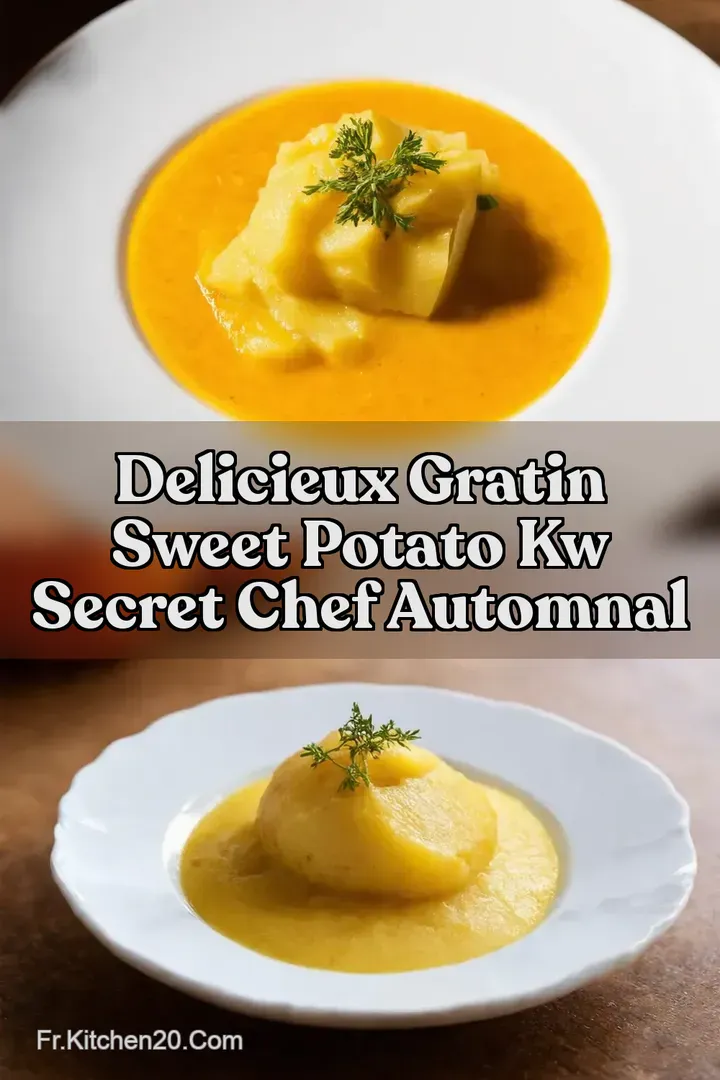 Delicieux gratin sweet potato kw Secret Chef Automnal