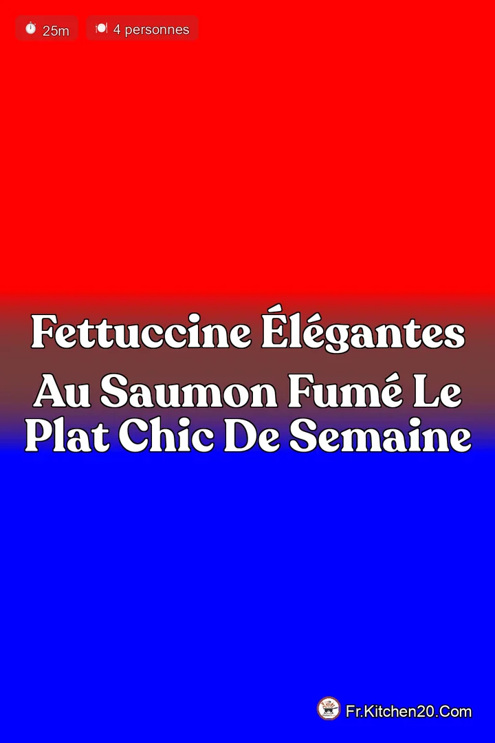 Fettuccine &Eacute;l&eacute;gantes au Saumon Fum&eacute; Le Plat Chic de Semaine